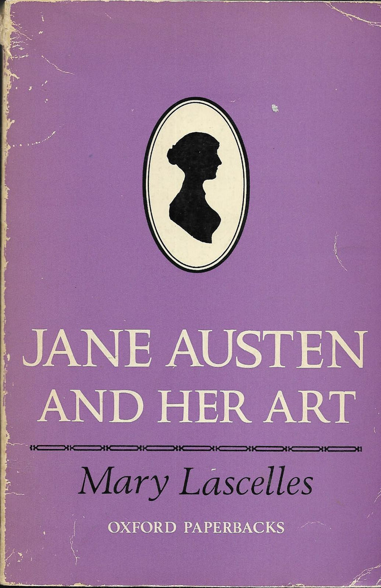 10901-6 Lascelles, Mary. Jane Austen and her Art. – Jane Austen Books